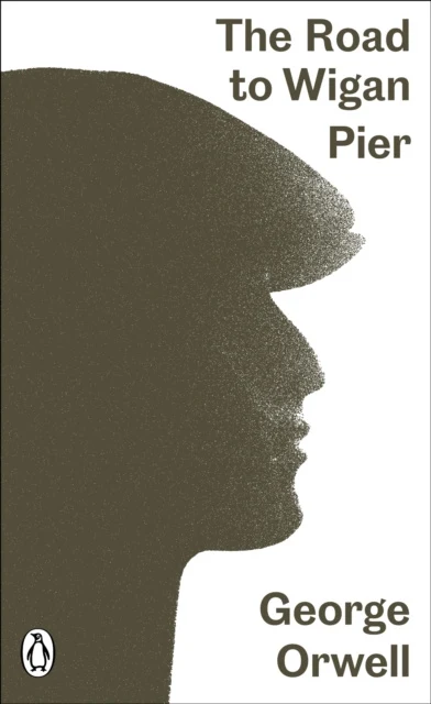Road to Wigan Pier, The