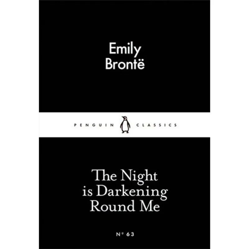 NIGHT IS DARKENING ROUND ME, THE - LITTLE BLACK CLASSICS