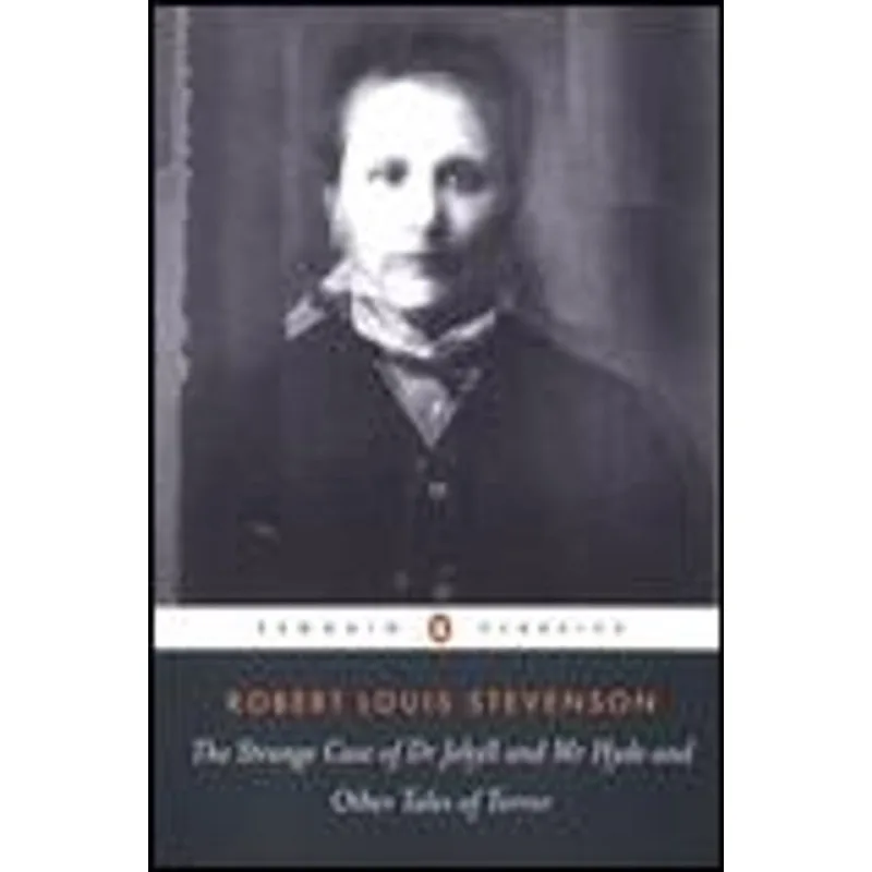 Strange Case of Dr. Jekyll and Mr. Hyde and Other Tales of Terror, The The Strange Case of Dr. Jekyll and Mr. Hyde and Other Tales of Terror