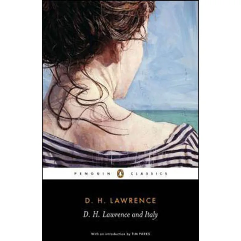 D. H. LAWRENCE AND ITALY