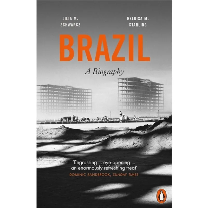 BRAZIL - A BIOGRAPHY