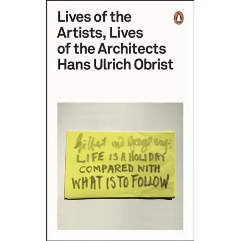 Lives of The Artists, Lives of The Architects