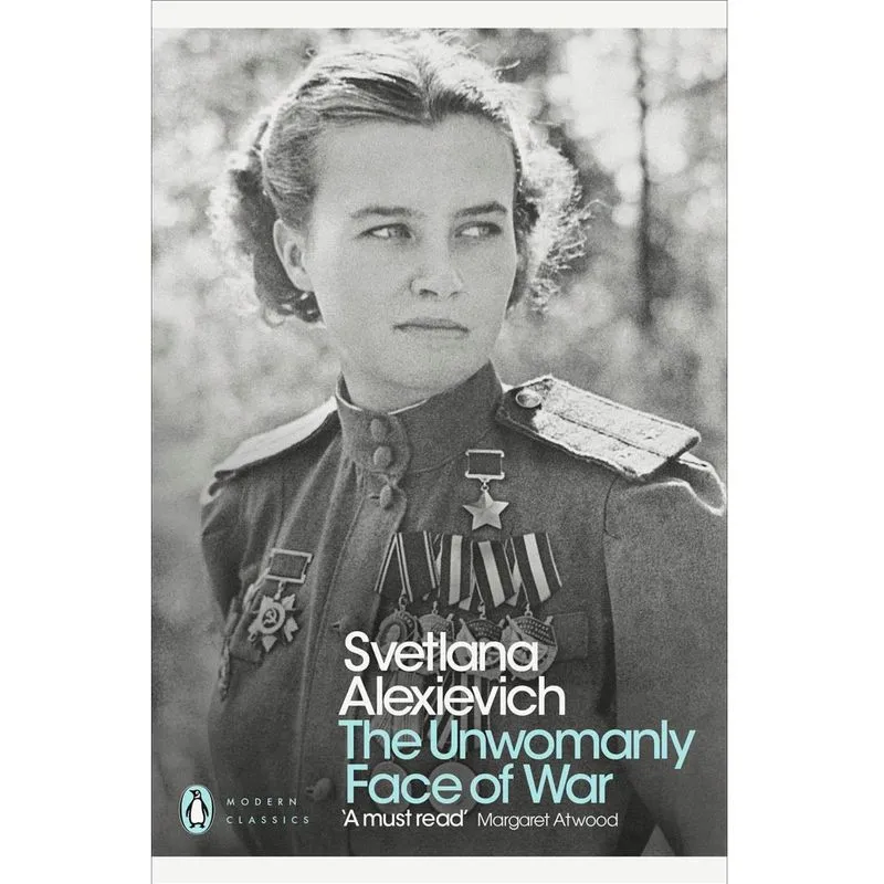 The Unwomanly Face of War