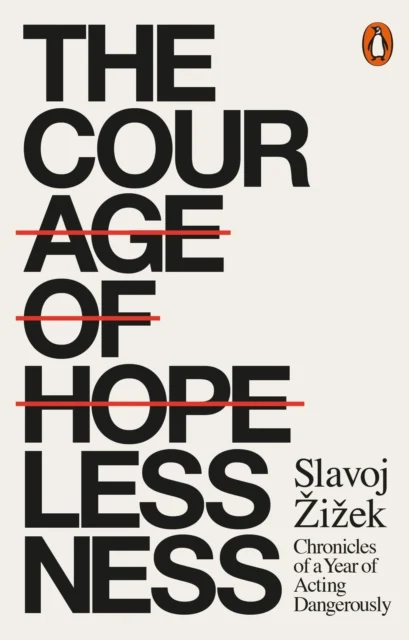 Courage of Hopelessness, The