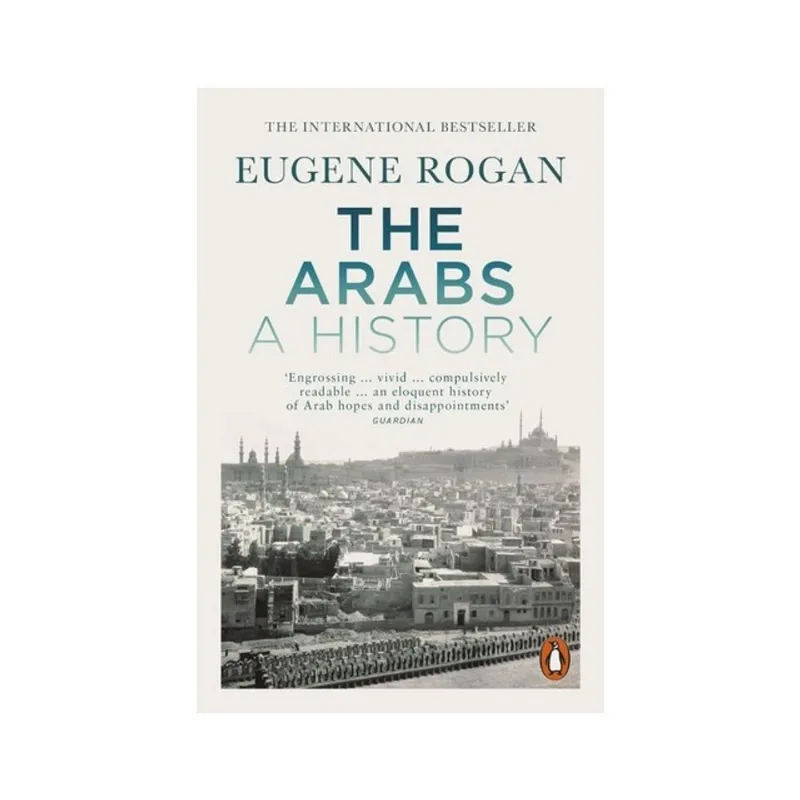 THE ARABS - A HISTORY