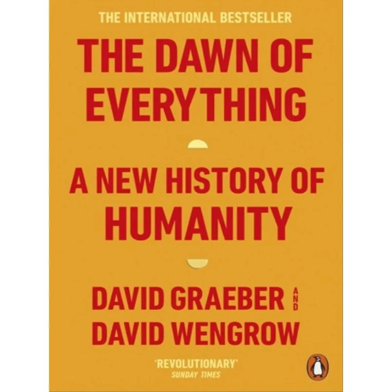 THE DAWN OF EVERYTHING