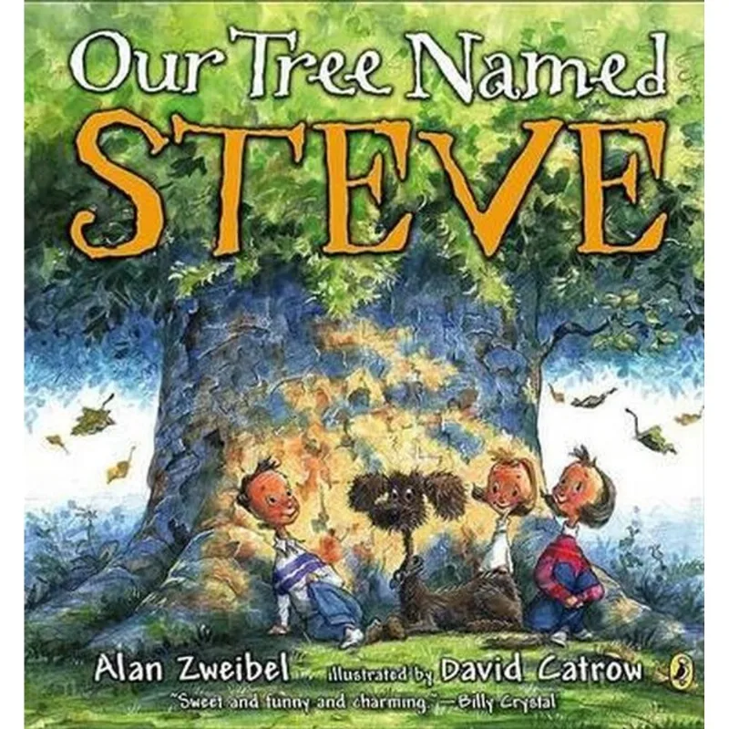 OUR TREE NAMED STEVE