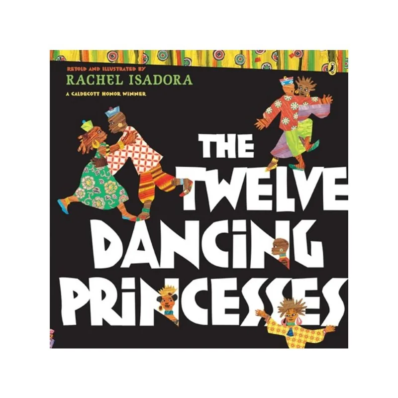 THE TWELVE DANCING PRINCESSES