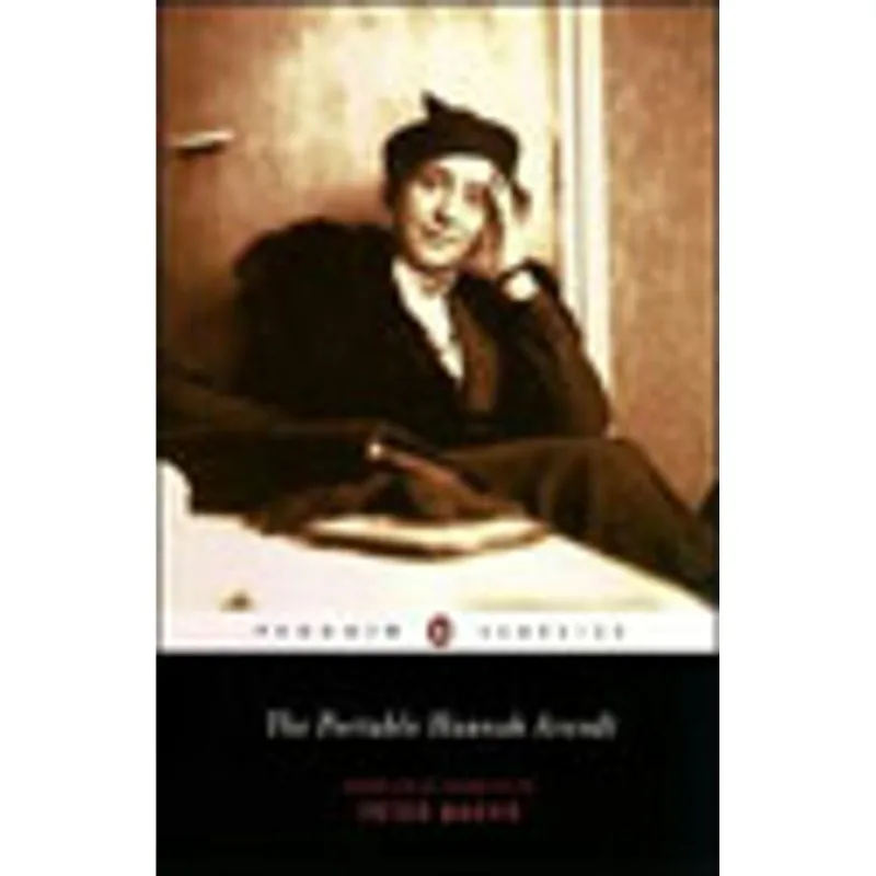 PORTABLE HANNAH ARENDT, THE
