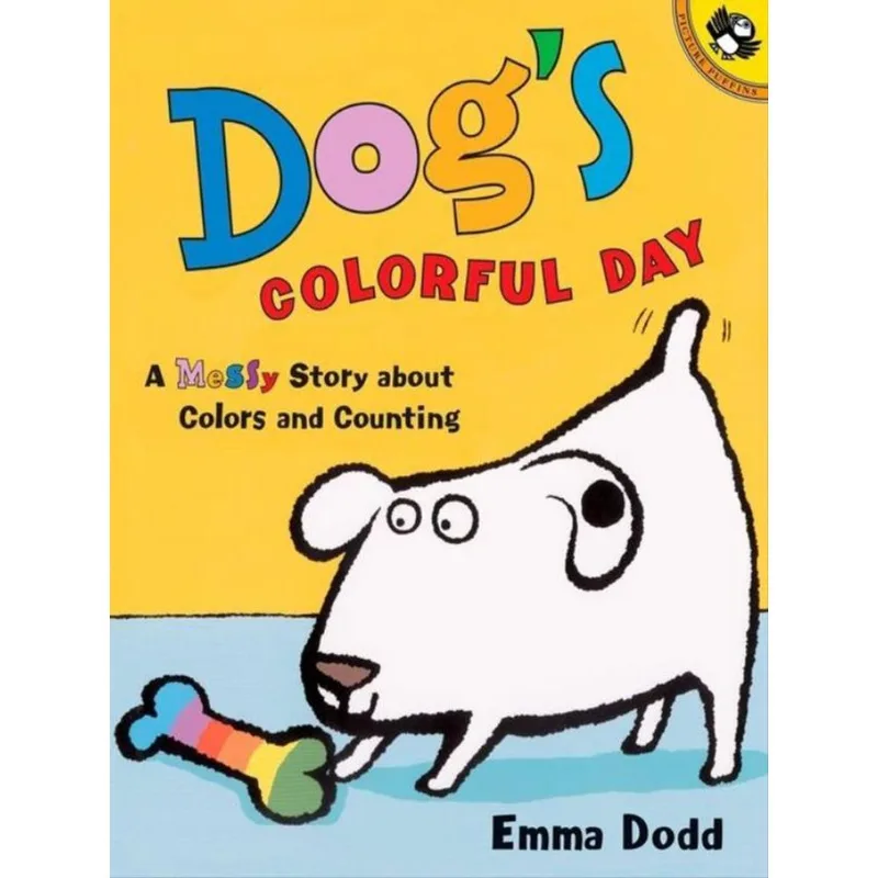 DOG'S COLORFUL DAY