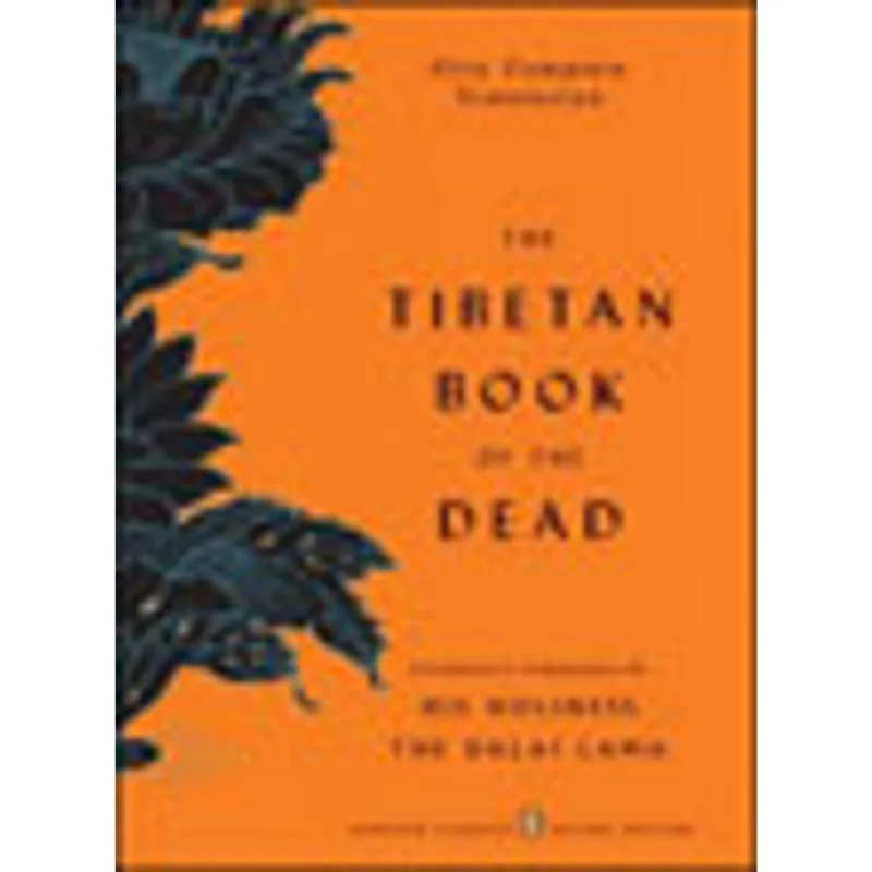 TIBETAN BOOK OF THE DEAD, THE