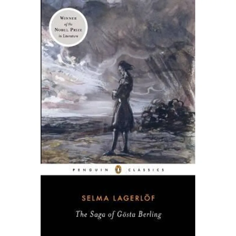 Saga of Gosta Berling, The The Saga of Gosta Berling