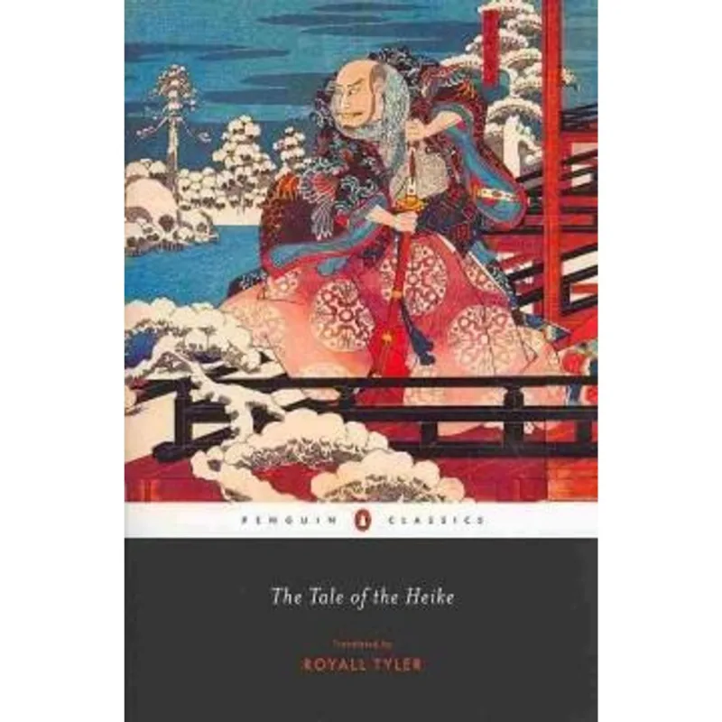 Tale of The Heike, The The Tale of The Heike