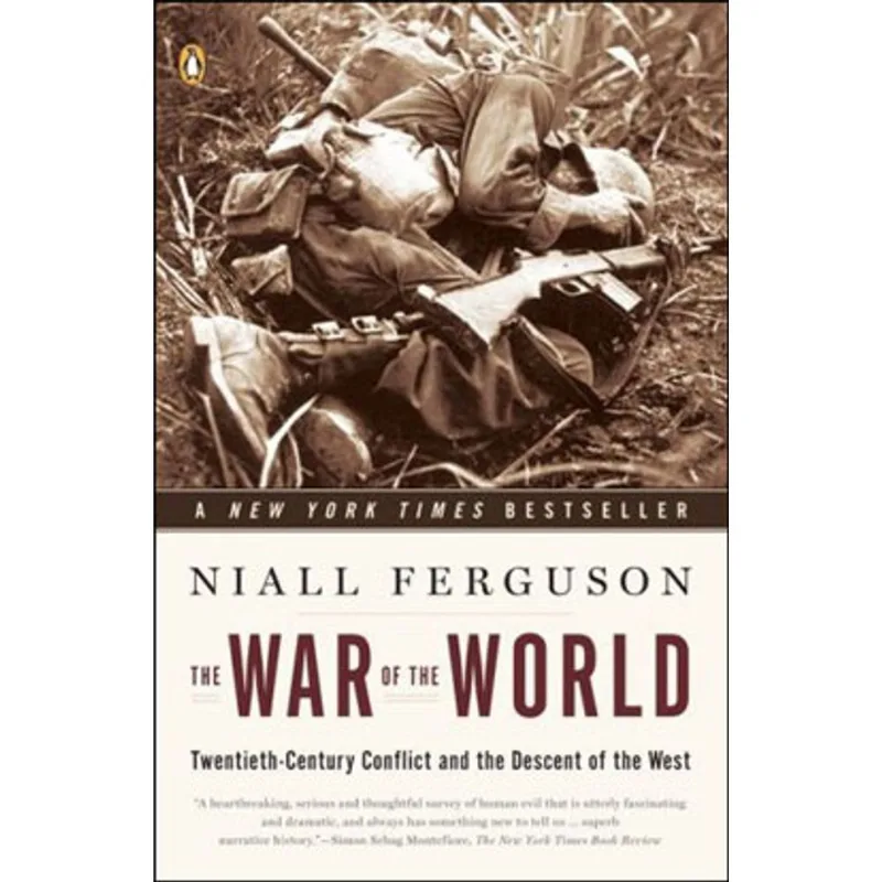 WAR OF THE WORLD, THE - TWENTIETH-CENTURY CONFLICT AND THE DESCENT OF THE WEST