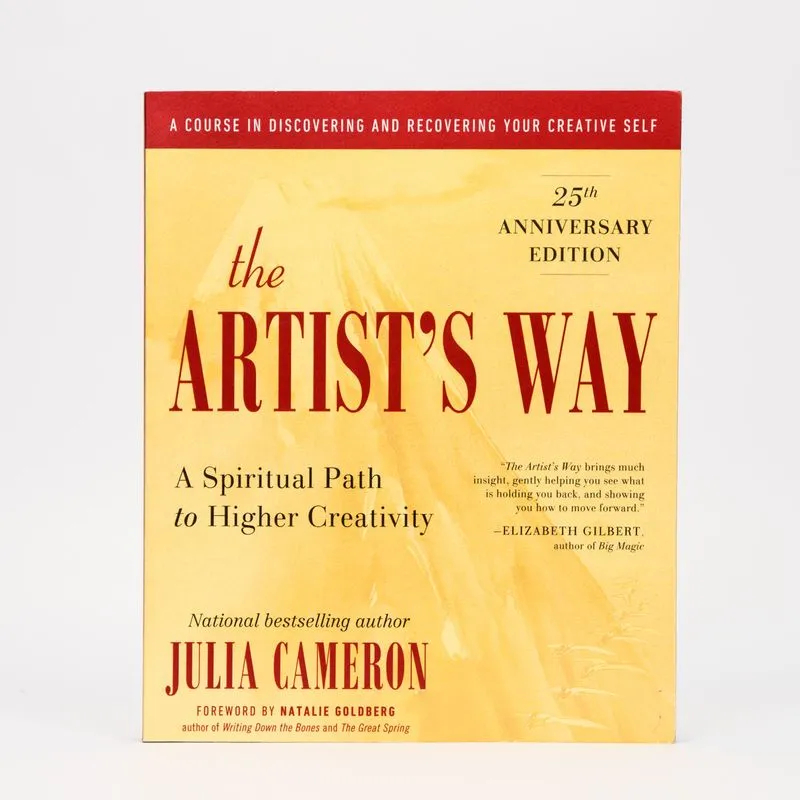 The Artist’s Way: a Spiritual Path to Higher Creativity