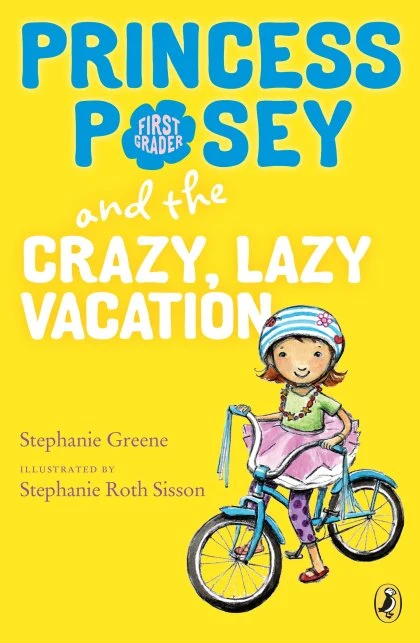Princess Posey and the Crazy, Lazy Vacation STANDARD