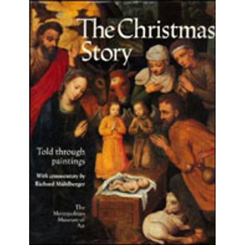 CHRISTIMAS STORY - TOLD THROUGH PAINTINGS
