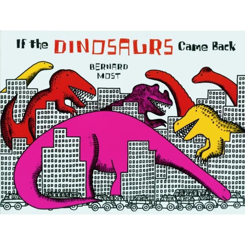 IF THE DINOSSAURS CAME BACK