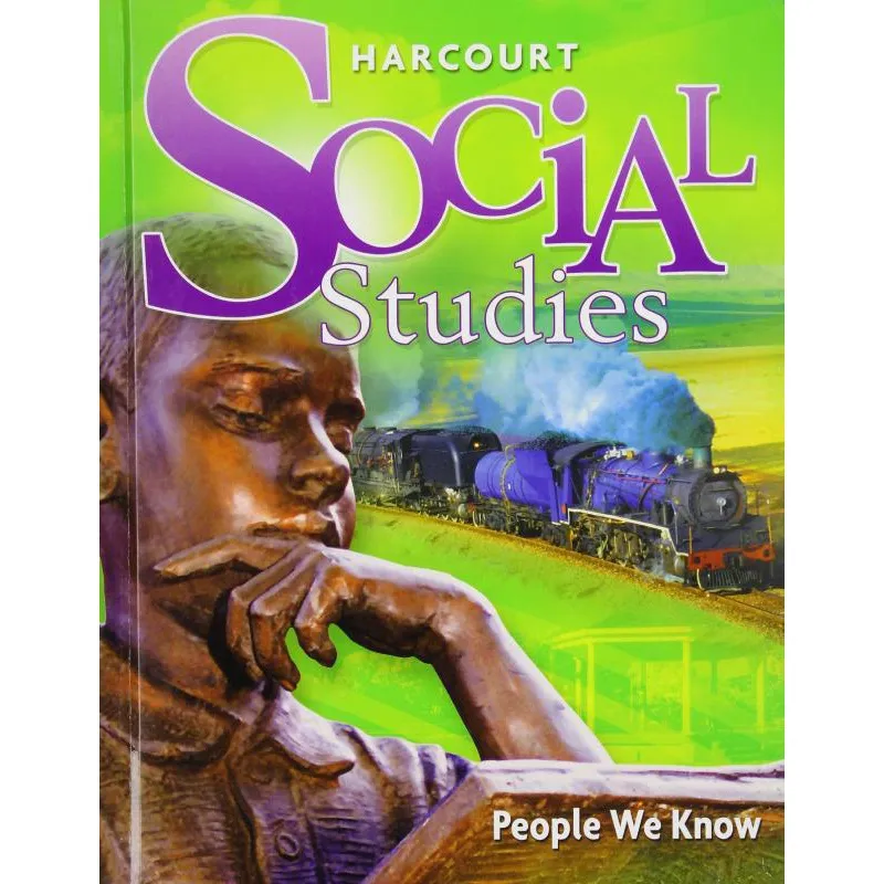Harcourt Social Studies Grade 2 - People We Know - Student Edition