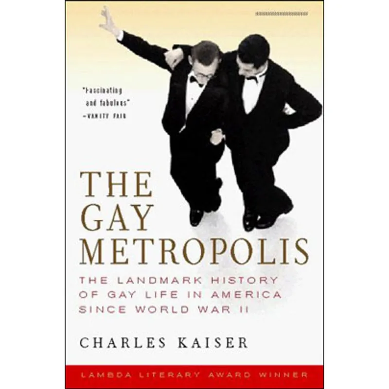 GAY METROPOLIS, THE