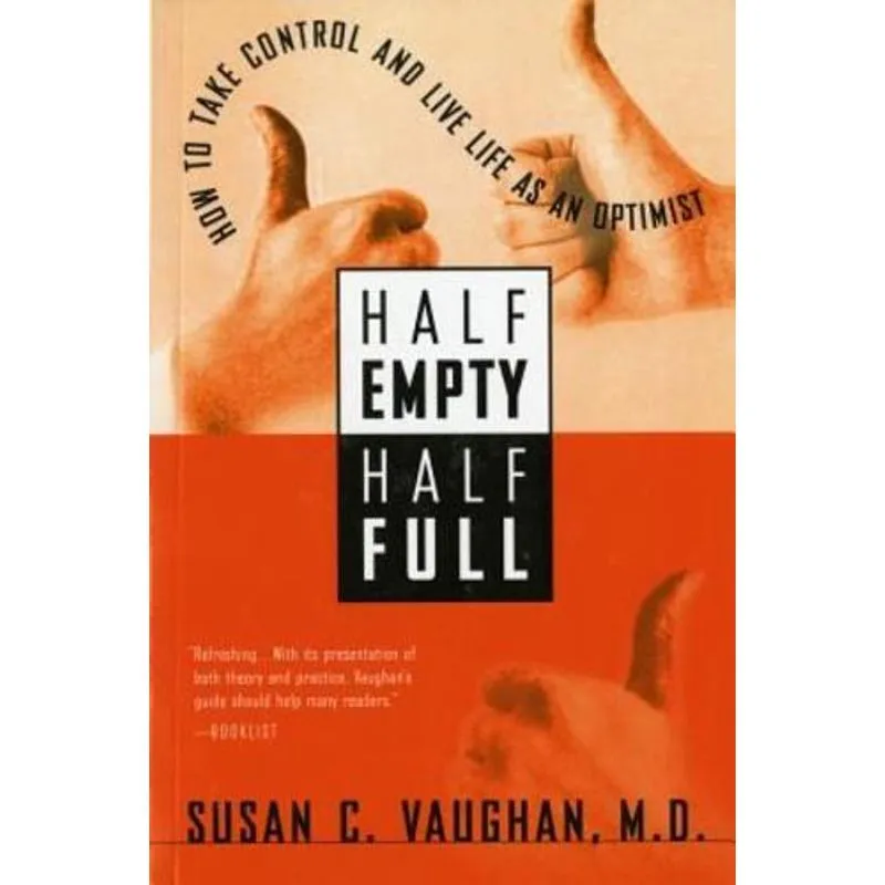 Half Empty, Half Full