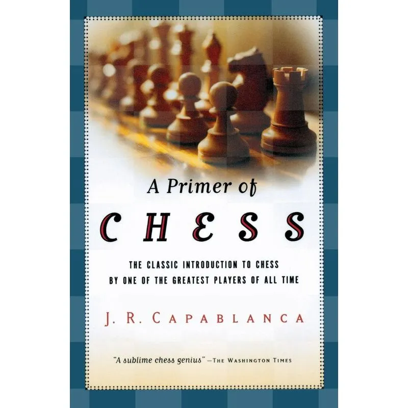 A Primer Of Chess