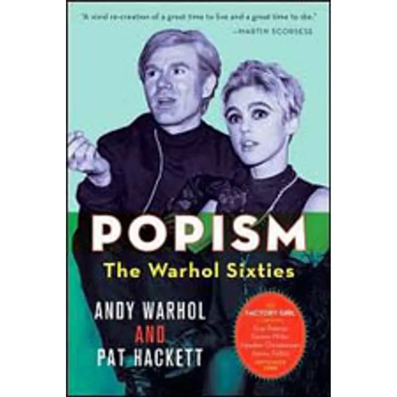 POPism - THE ANDY WARHOL SIXTIES