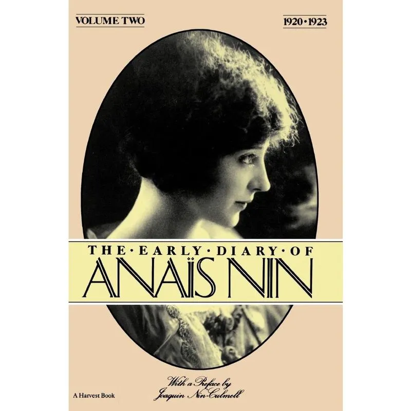 The Early Diary of Anais Nin, Vol. 2 (1920-1923)