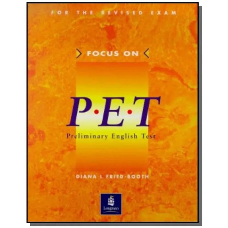 FOCUS ON P.E.T. - STUDENTS BOOK