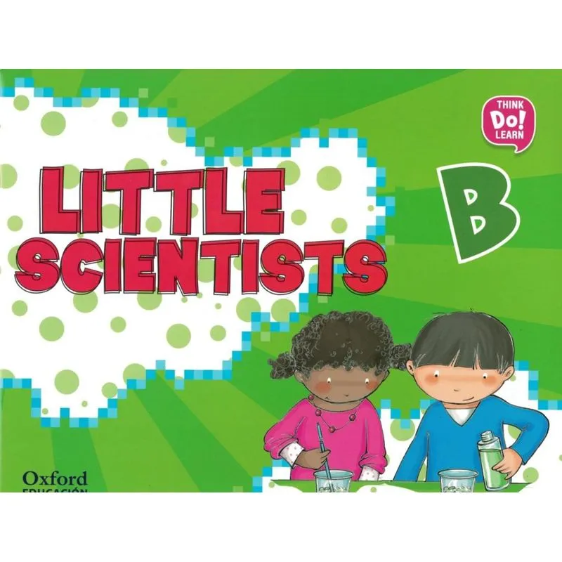 LITTLE SCIENTISTS B - 1ST ED