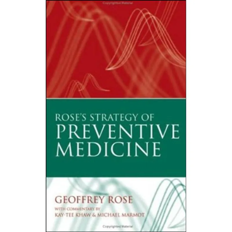 ROSES STRATEGY OF PREVENTIVE MEDICINE
