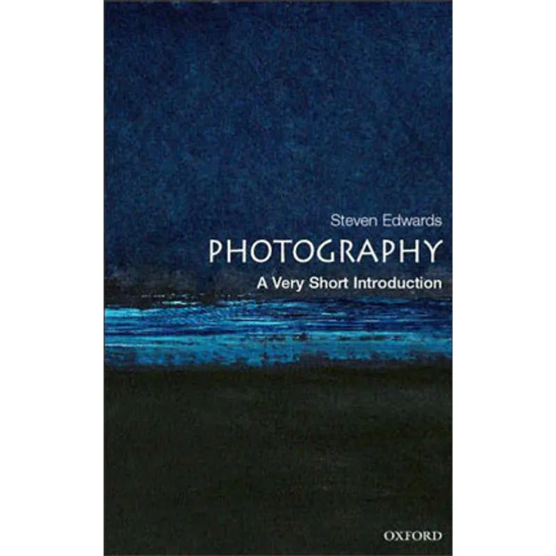 PHOTOGRAPHY - A VERY SHORT INTRODUCTION