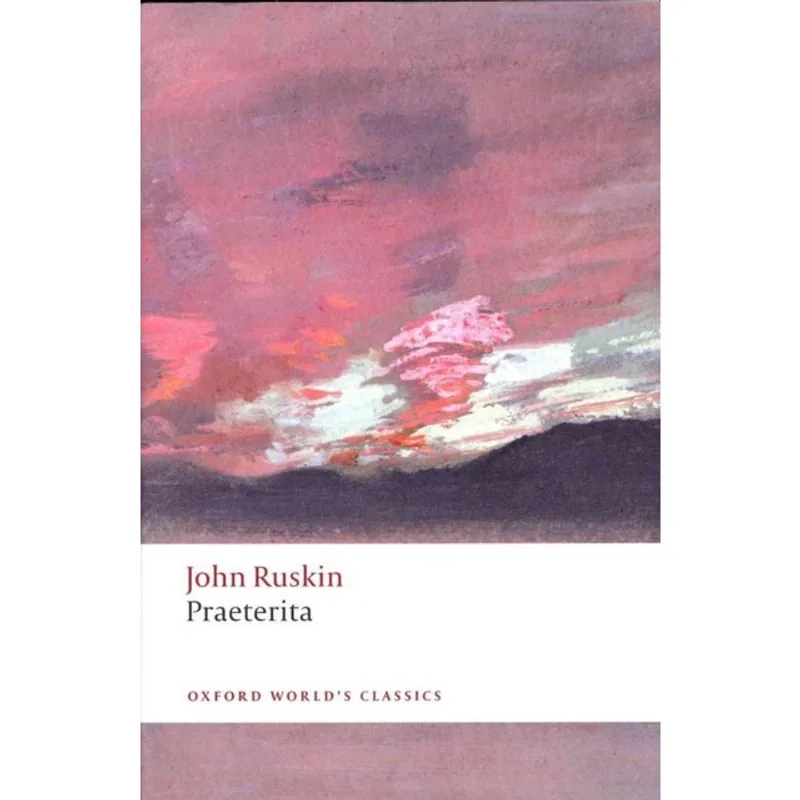 PRAETERITA - OXFORD WORLD'S CLASSICS