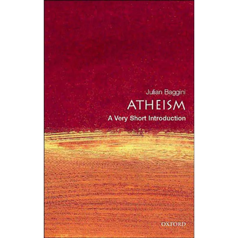 ATHEISM - A VERY SHORT INTRODUCTION