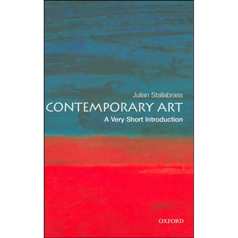 CONTEMPORARY ART - A VERY SHORT INTRODUCTION