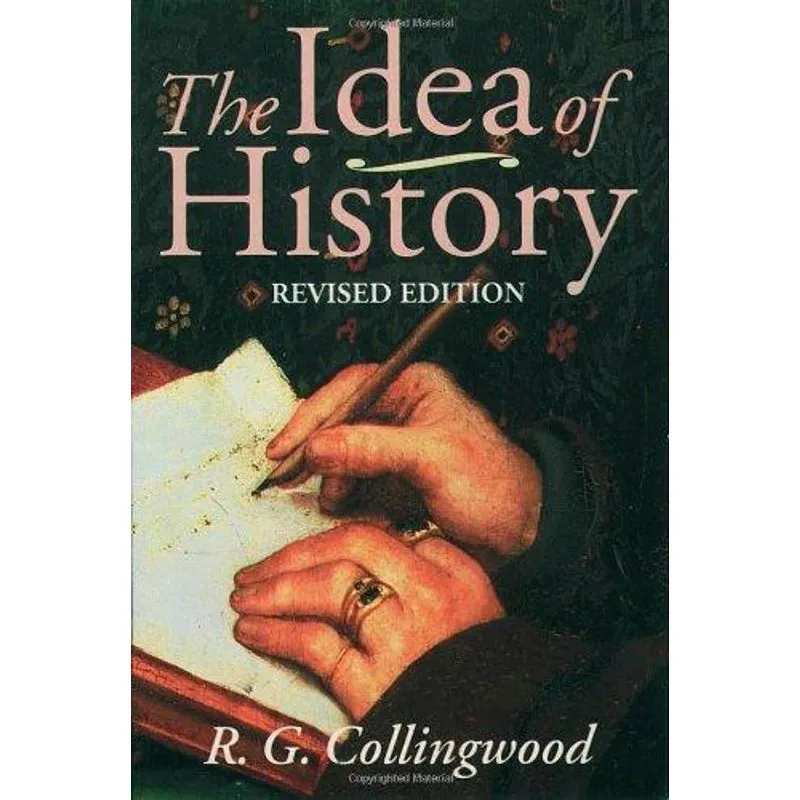 The Idea of History