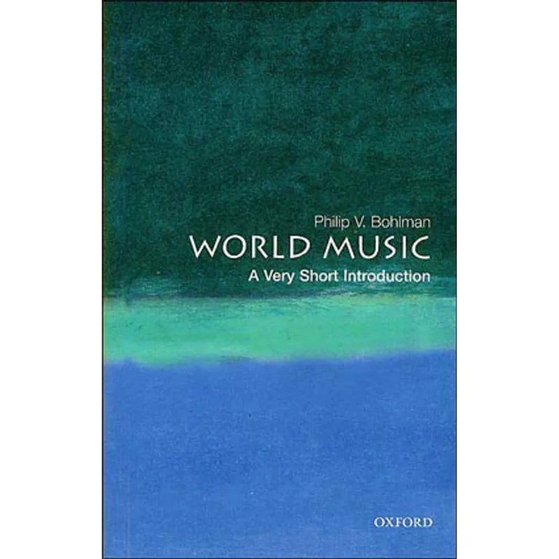 WORLD MUSIC - A VERY SHORT INTRODUCTION