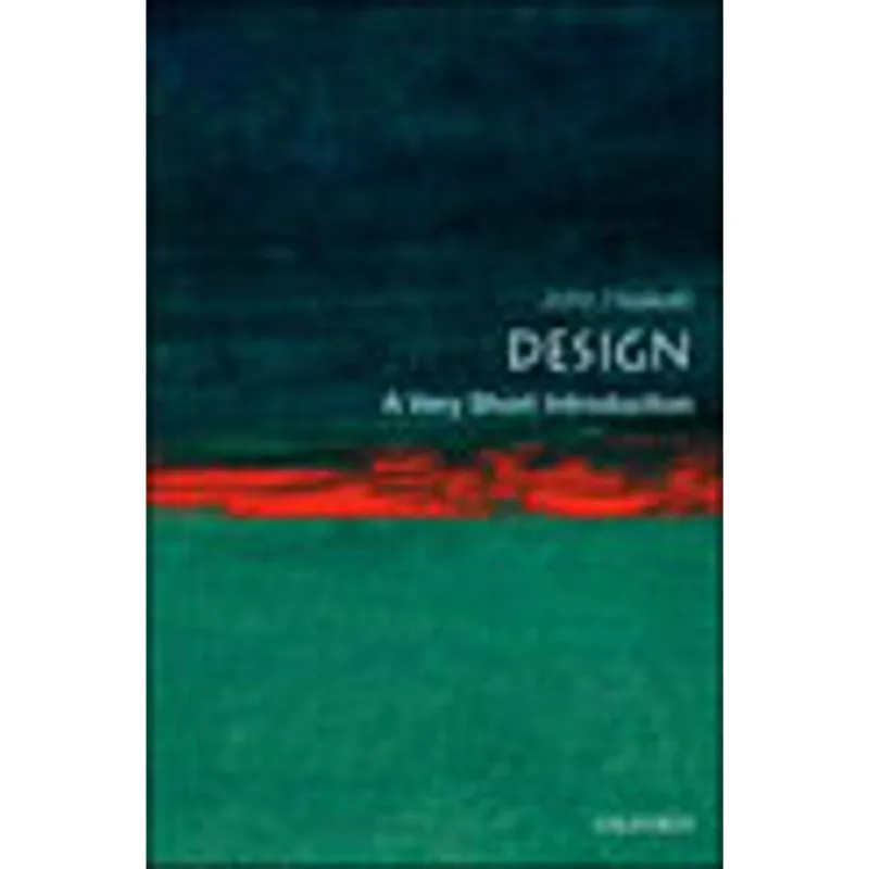 DESIGN - A VERY SHORT INTRODUCTION