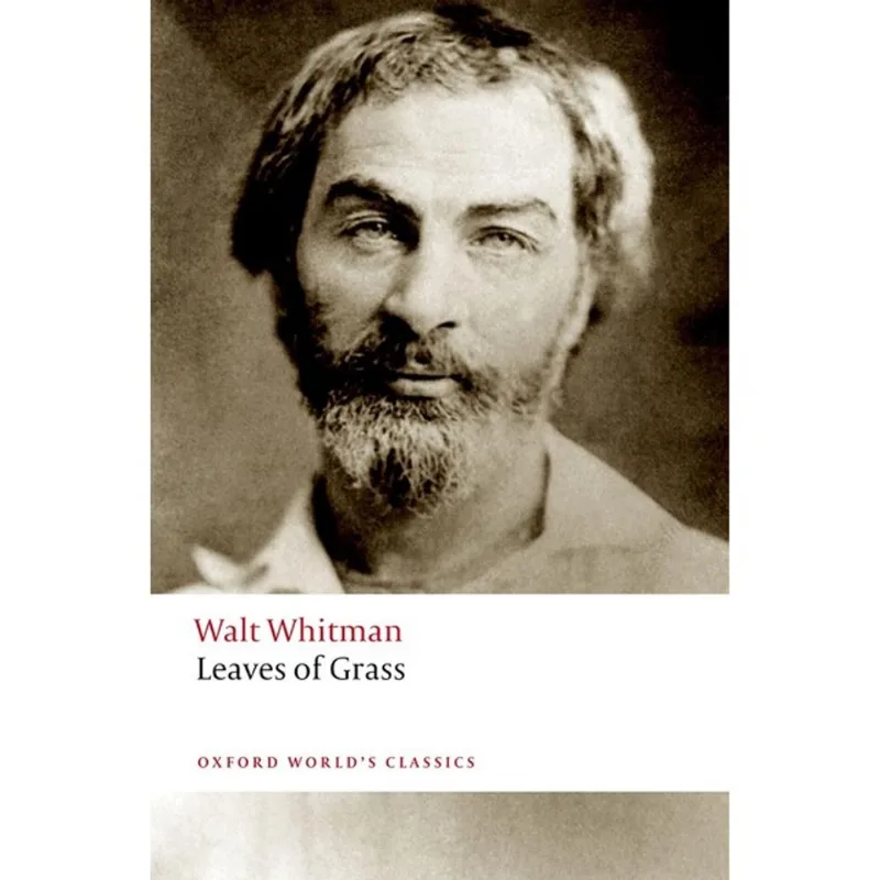 LEAVES OF GRASS - OXFORD WORLD'S CLASSICS