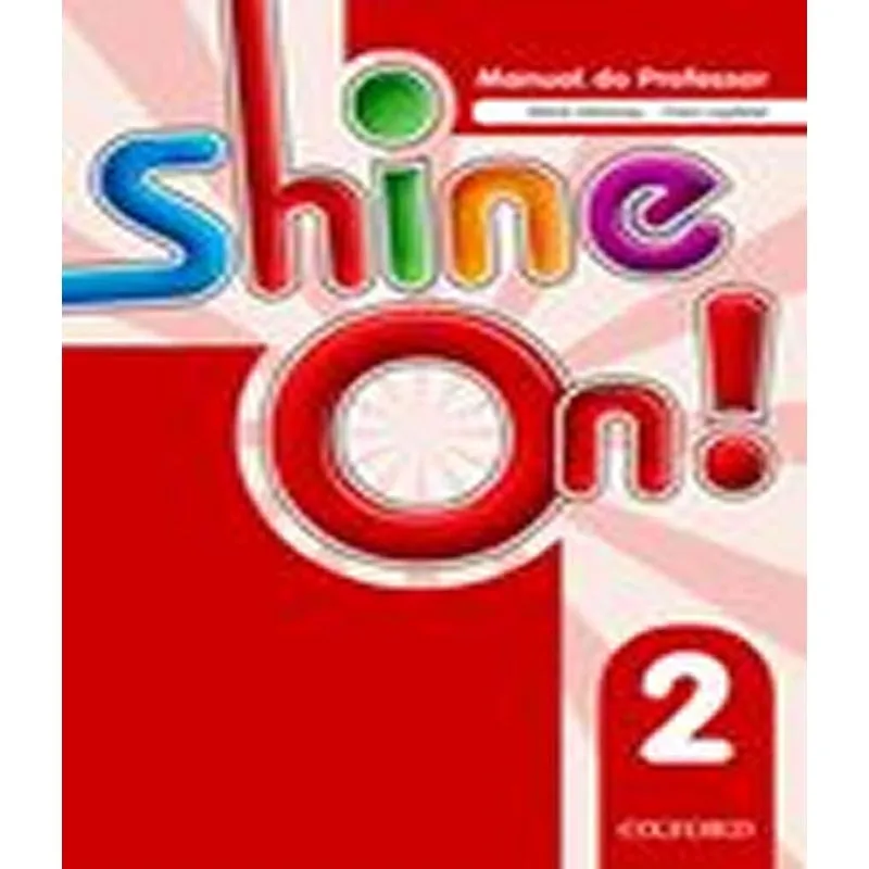 Shine On! 2 - Teacher's Book Pack
