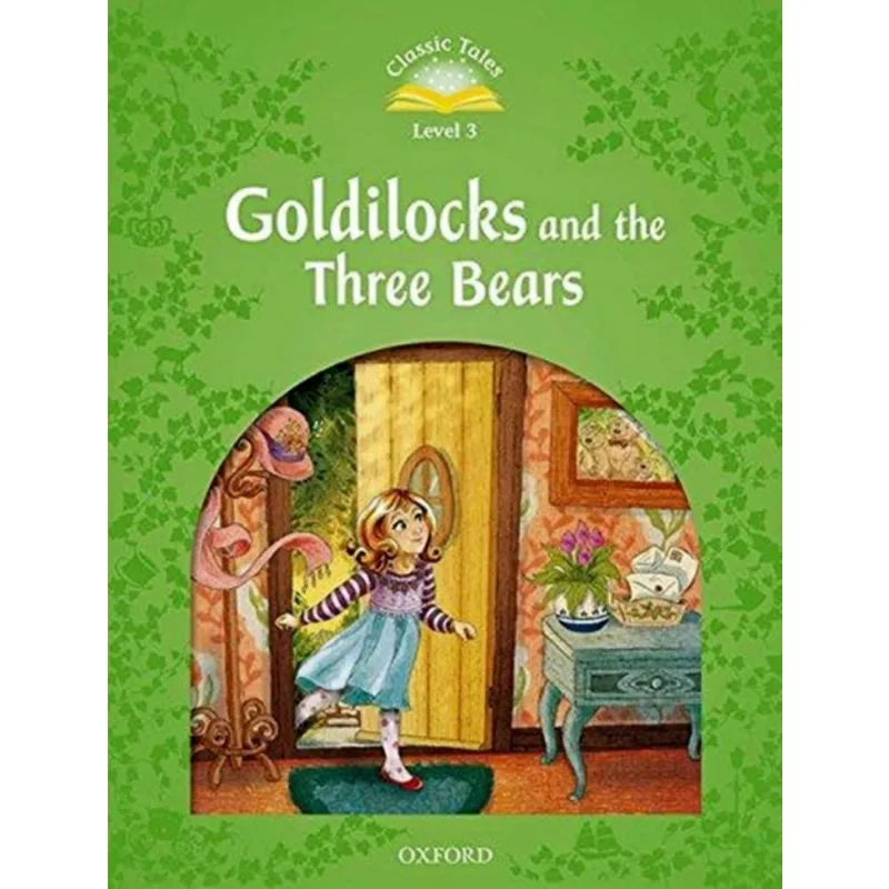Goldilocks And The Three Bears With Mp3 Level 3 2Nd Ed