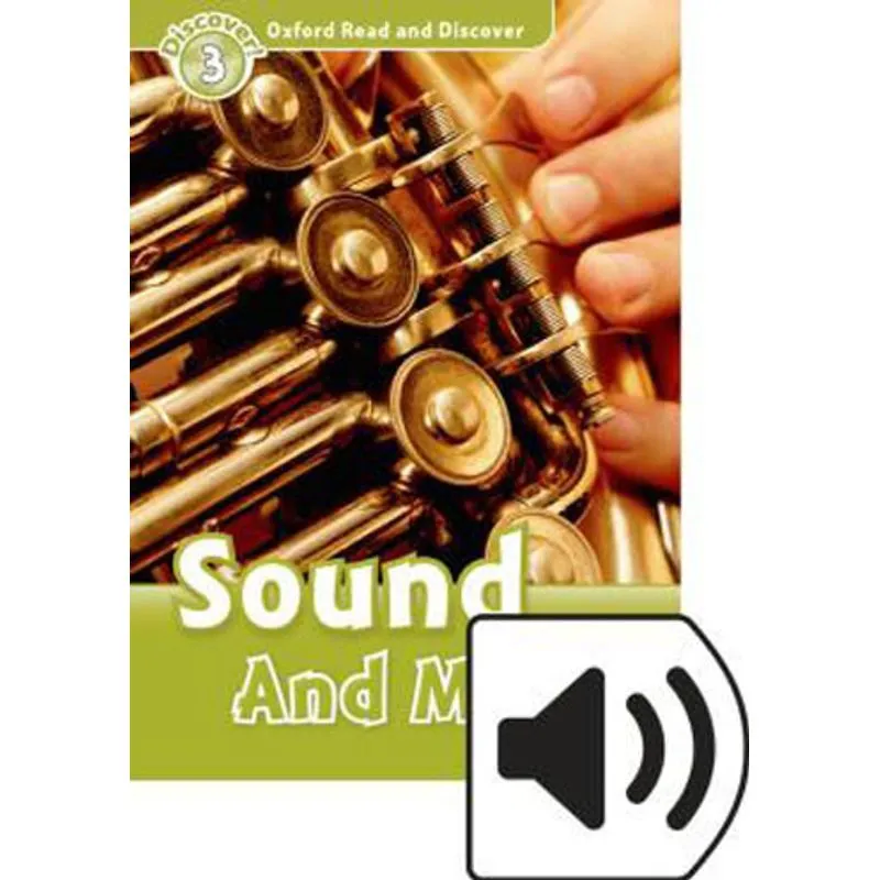 SOUND AND MUSIC AUDIO PACK - OXFORD READ AND DISCOVER - VOL.3