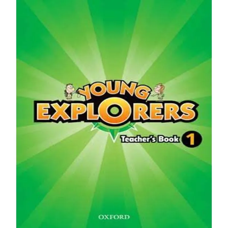 Young Explorers 1 - Teacher's Book