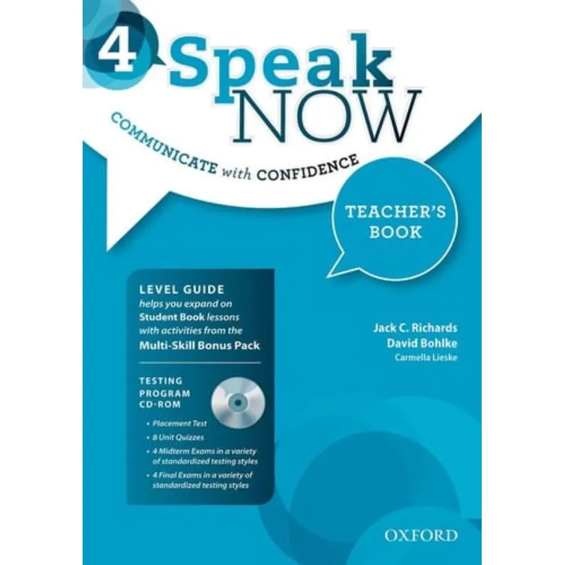 SPEAK NOW - LEVEL 4 - TEACHER'S BOOK WITH TESTING CD-ROM AND ONLINE PRACTICE
