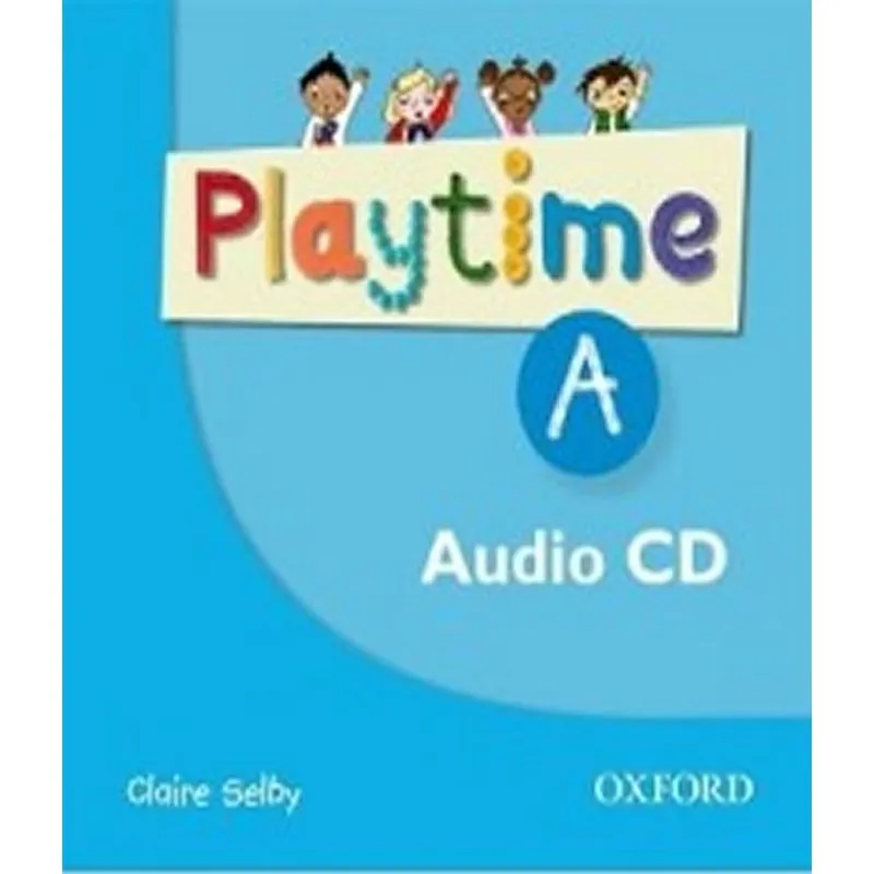 Playtime A - Class Audio Cds