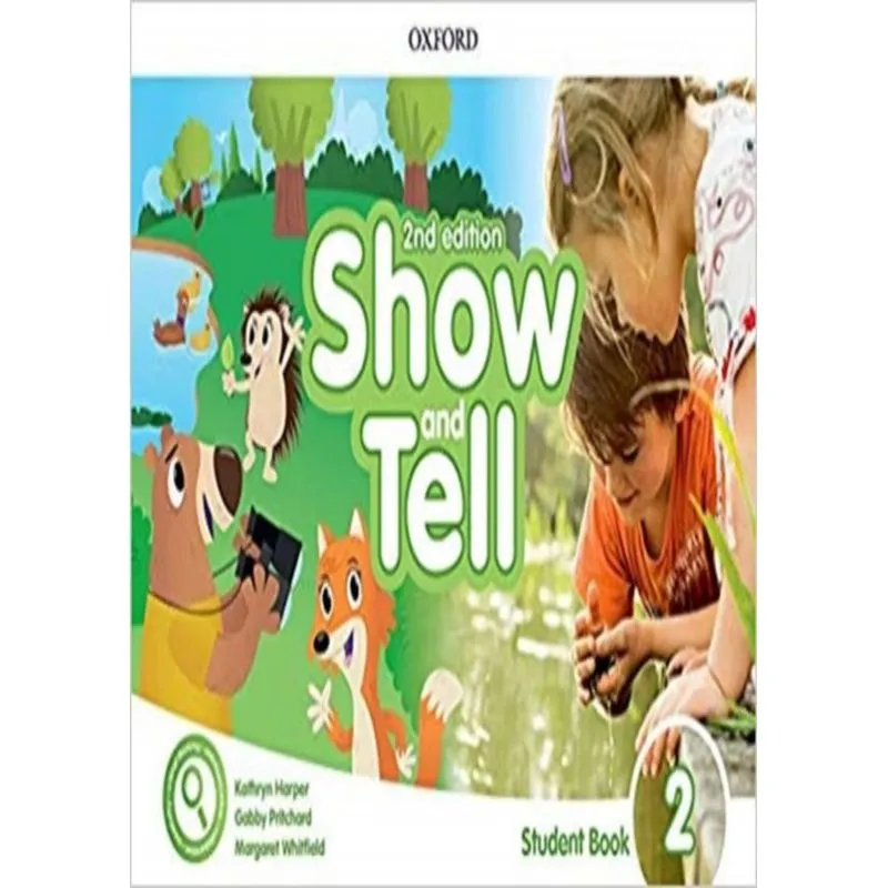 Show And Tell 2 Sb Pack - 2Nd Ed.
