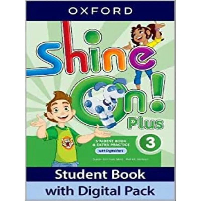 SHINE ON PLUS 3 - STUDENT BOOK WITH DIGITAL PACK