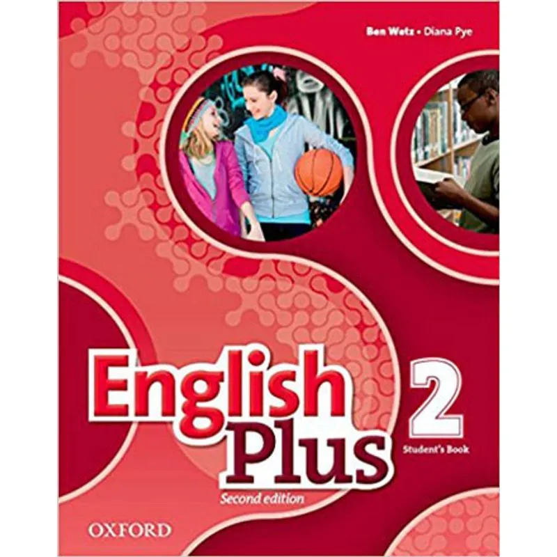 ENGLISH PLUS 2 - STUDENT'S BOOK - SECOND EDITION
