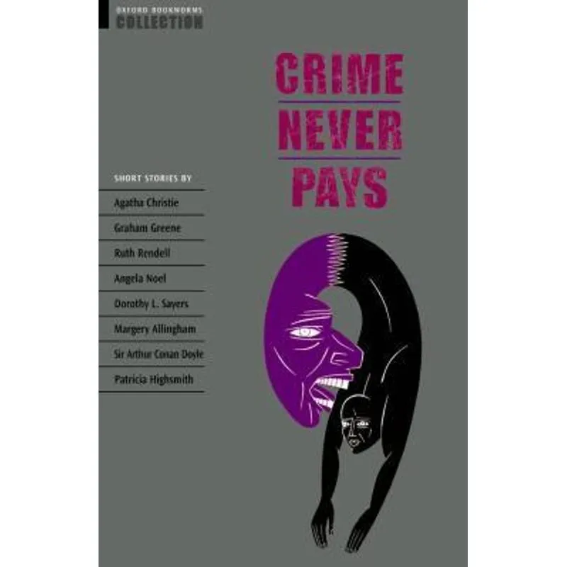 Crime Never Pays