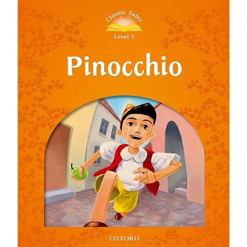 Pinocchio - Elementary 2 - Classic Tales - 02 Ed